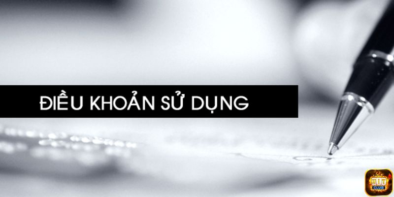 Điều khoản sử dụng: Bảo vệ quyền lợi cho thành viên